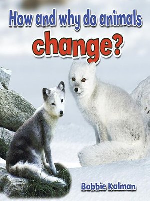 cover image of How and why do animals change?